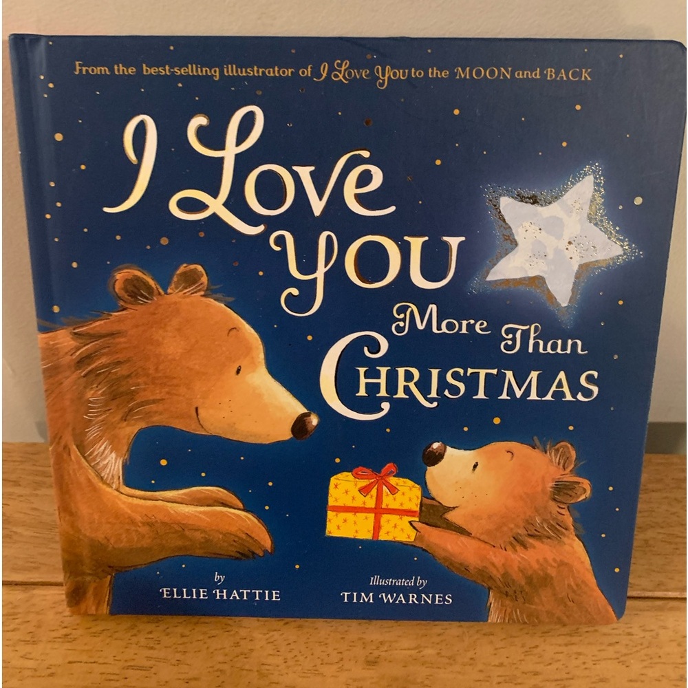 I love you more then Christmas Book by Ellie Hattie New